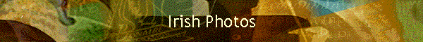 Irish Photos